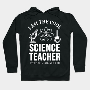 Cool Science Teacher Hoodie